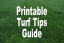 Printable Turf Tips Guide